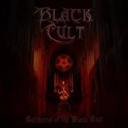 Black Cult : Cathedral of the Black Cult